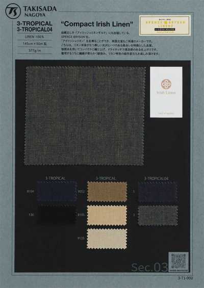 3-TROPICAL04 SPENCE BRYSON(スペンスブライソン) COMPACT IRISH LINEN IRISH LINEN アイリッシュリネン リネントロピカル シャンブレー 強撚糸